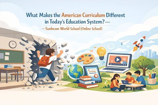 American Curriculum Program What Makes the American Curriculum Different in Today’s Education ...