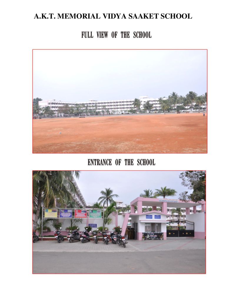 AKT Memorial Vidya Saaket School, Kallakurichi Photos