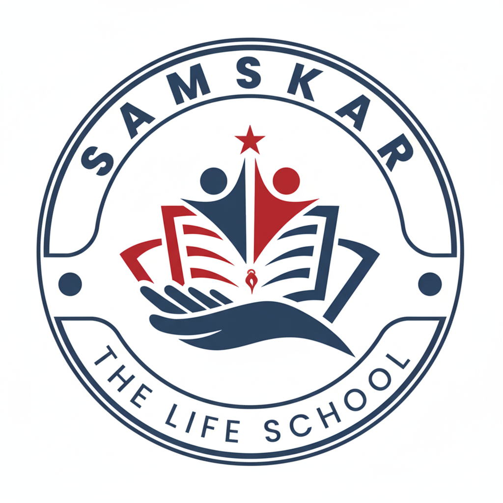Samskar - The Life School