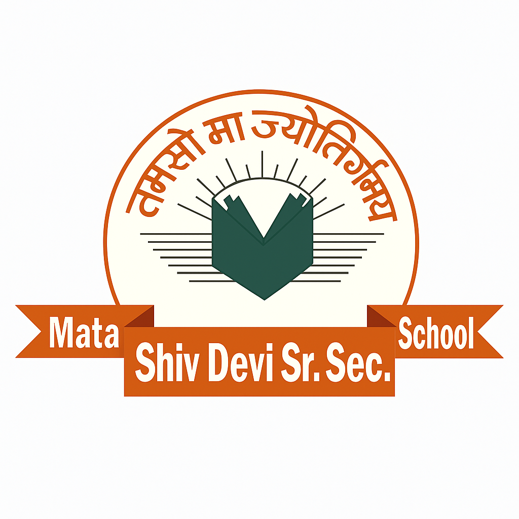 Mata Shiv Devi Senior Secondary Public School